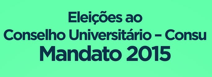 Edital de eleição para o mandato 2015 - CONSU - Quadro de Urnas e Locais de Votação