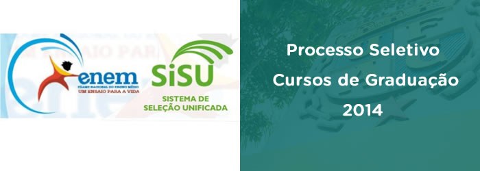 Edital Prograd nº 01/2014 - Processo seletivo para o ingresso nos cursos de graduação da UFAC - 2014