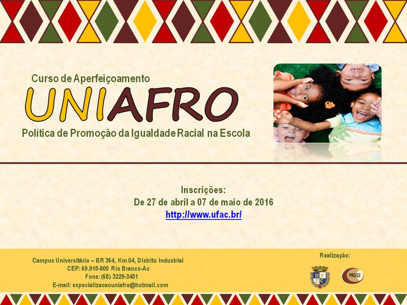 Edital de Seleção para o Curso de Aperfeiçoamento Uniafro: Política de Promoção da Igualdade Racial na Escola Edital de Seleção para o Curso de Aperfeiçoamento Uniafro: Política de Promoção da Igualdade Racial na Escola